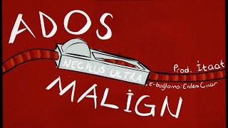 Ados - Malign