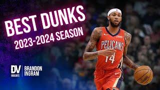 Brandon Ingram best dunks of the 2023-2024 season