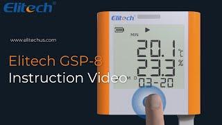 Elitech Digital Temperature Humidity Data Logger GSP-8 Instruction Video