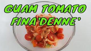 TOMATO Fina'denne' | Guam Food | Chamorro Recipes