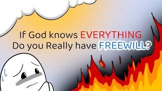 Do People Have Freewill if God is All-Knowing?