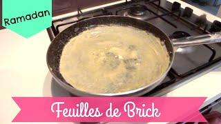 [ Recette Ramadan ] Feuilles de brick maison