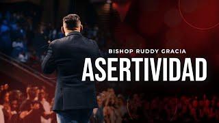 Asertividad| Bishop Ruddy Gracia