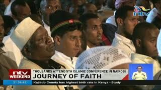 Thousands attend 5th Islamic conference in Nairobi