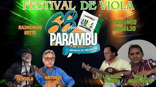 CANTORIA E VIOLA: FESTIVAL DE VIOLA PARAMBU 68 ANOS.