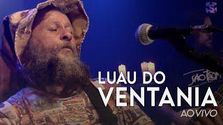 Luau do Ventania no Showlivre - Íntegra (Ao Vivo)