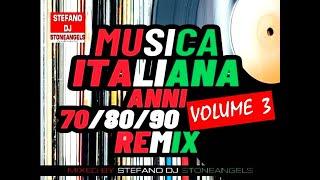 MUSICA ITALIANA ANNI 70/80/90/REMIX - POPULAR SONGS MIXED BY STEFANO DJ STONEANGELS *FREE DOWNLOAD*