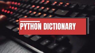 11. PYTHON - DICTIONARY METHODS(DEMO) PART 2