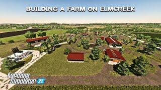 Building MEGA BIG FARM in America, farm build | Elmcreek | Farming Simulator 22 | Timelapse