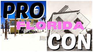 THE PROS & CONS of Living in Florida.