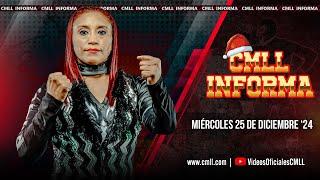 CMLL INFORMA - 25 DE DICIEMBRE DE 2024 ESPECIAL NAVIDEÑO