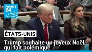 Trump souhaite un joyeux Noël particulier au Panama, au Canada et au Groenland • FRANCE 24