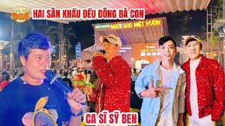 Hai sân khấu Ngôi Sao Miệt Vườn trộm vía đông khách, ca sĩ Sỹ Ben lấy lại phong độ Lê Minh Việt Nam