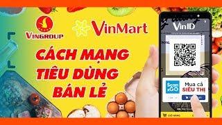 Vingroup Mở “Siêu thị Vinmart 4.0” - Virtual Store Đầu Tiên Tại Việt Nam, Có Gì Đặc Biệt ?