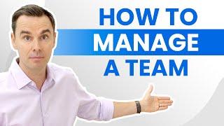 How to Manage a Team