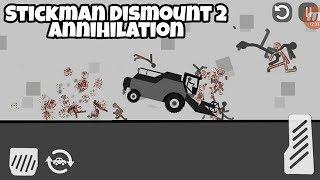 Stickman Annihilation 2 - Best Killing Vehicle Android Gameplay