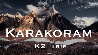 Karakoram - K2 Trip