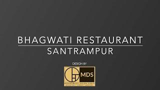 INTERIOR DESIGN OF BHAGWATI RESTAURANT BY MDS