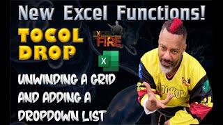 TOCOL  and DROP | 2 of the 14 new Excel functions | Unwinding a grid