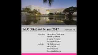 19_TransBorder Art TV visits Miami MUSEUMS 2017