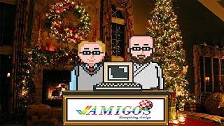 Amigos: Everything Amiga Podcast Episode 73 - Christmas Spectacular