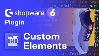 CMS-Element-Editor für Shopware 6 | Custom Elements