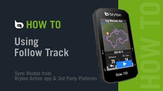 Bryton Rider 750 | Using Follow Track