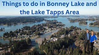 Things to do in Bonney Lake Washington