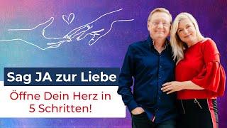 So öffnest du dein Herz in 5 Schritten -  https://happinesshouse.de