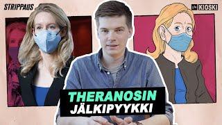 BISNESHUIJAUS PÄÄTTYY KARUSTI 2/2 (Elizabeth Holmesin tuomio ja Theranos-tapauksen jälkipuinti)