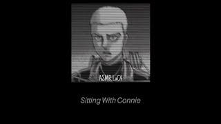 [ASMR] Sitting with Connie