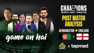 Post Match Analysis - Afghanistan vs England | Game On hai | tapmad |