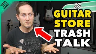 Guitar Store TRASH TALK ?! | Comment Time #11 | Kris Barocsi