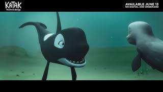 KATAK: THE BRAVE BELUGA TRAILER | On Digital and OnDemand June 13