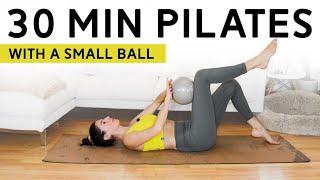 30-Min Pilates Workout with a Small Ball - Total Body Pilates Ball Flow