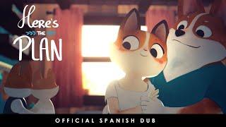 Here's the Plan | Animated Short Film (Official Spanish Dub)