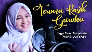 Guruku Versi Cover Aisyah Istri Rasulullah | Haqi Official