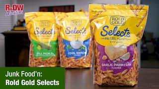 Junk Food’n: Rold Gold Selects Pretzel Twists