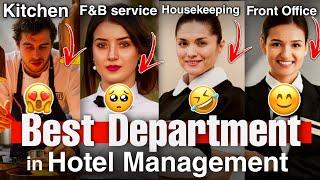 Best Department in Hotel Management? How to choose Hotel management Department| Hotel Management|