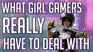 What Girl Gamers REALLY Have To Deal With | OMG a Girl Series [1]