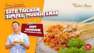 RUDY CHOIRUDIN | RESEP SATE TAICHAN ~ SIMPLE, MUDAH DAN ENAK