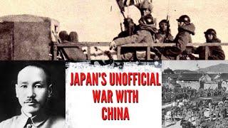 Japans Unofficial War with China