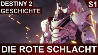 Destiny 2 Geschichte Saison 1 "Die Rote Schlacht" Deutsch German