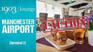 S9 E2 - 1903 Lounge | ''Worth It ? ''  (Manchester Airport)