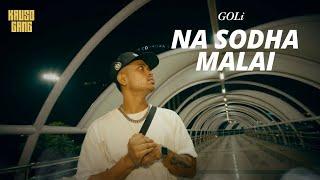 GOLi - Na Sodha Malai // Nepali Song // From Nepa Gang Album // KAUSO GANG Ent. // 2024