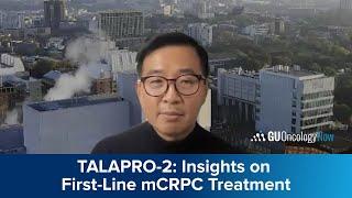 TALAPRO-2 and First-Line mCRPC Treatment: Insights on OS Benefits and Treatment Sequencing