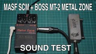 MASF SCM + BOSS METAL ZONE MT 2 (SOUND TEST)