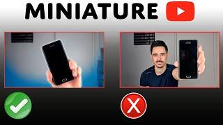 Comment Faire Une Bonne Miniature YouTube : 5 Erreurs A Eviter