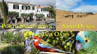 4k The Town of Vila Baleira, Porto Santo - Sand Dunes and Paradise Oasis - Madeira