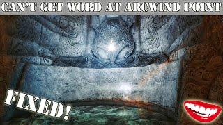 Skyrim Find the Word of Power in Arcwind Point sword Wall BUG *FIX*